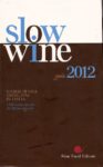 thumbnail of SlowWine2012
